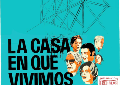 La casa en que vivimos